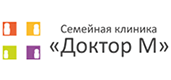 Семейная клиника «Доктор М» Семейная клиника «Доктор М»